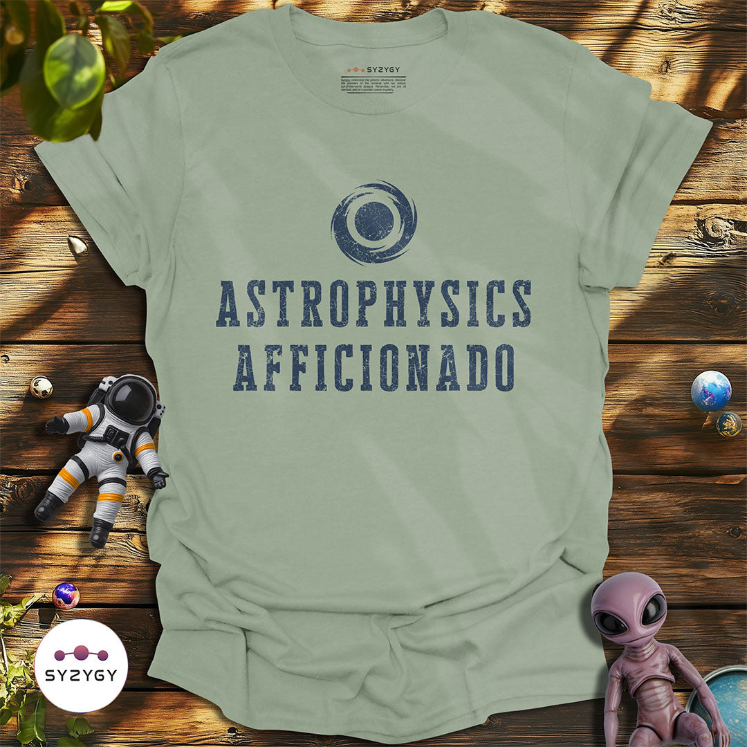 Astrophysics Afficionado T-shirt