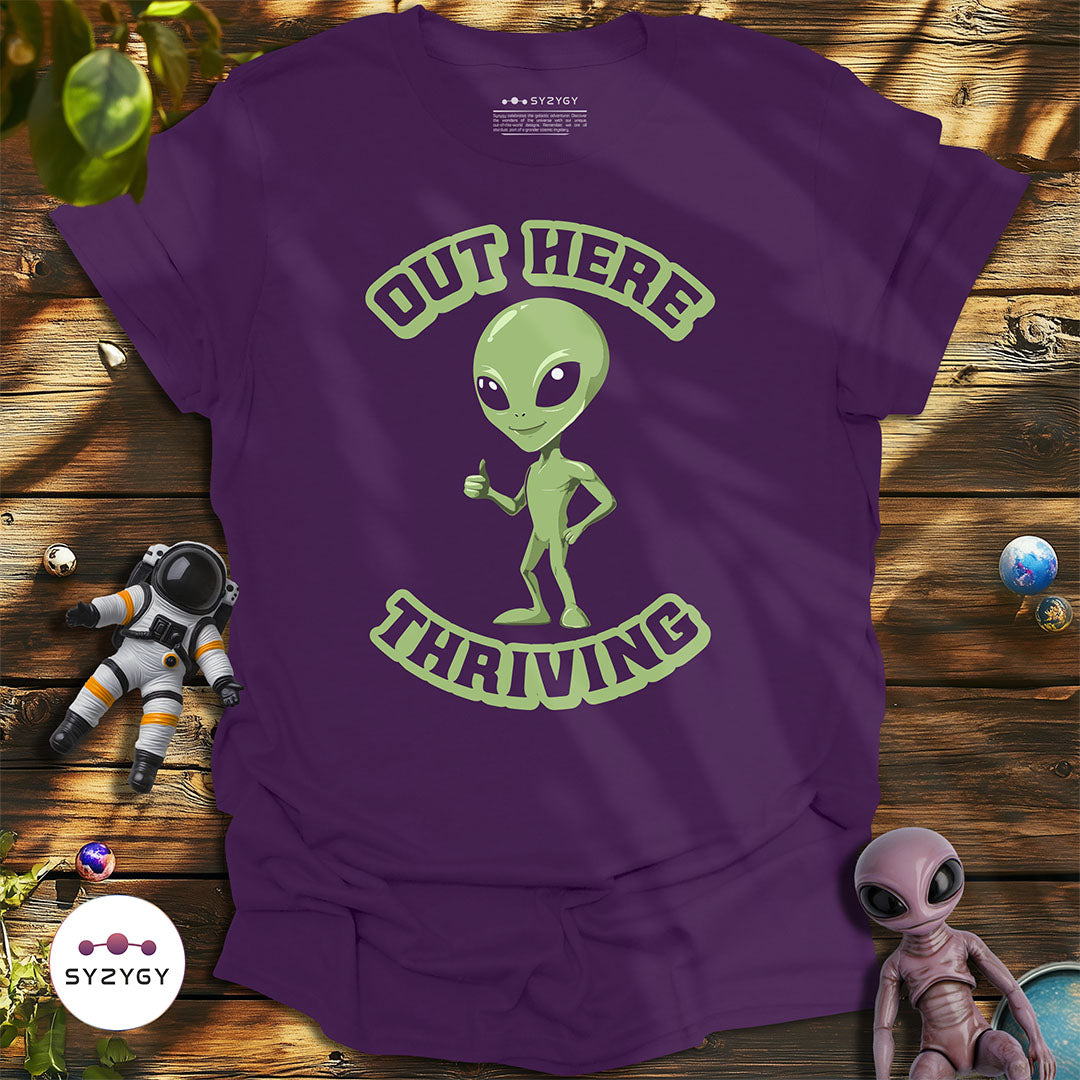 Out Here Thriving T-shirt