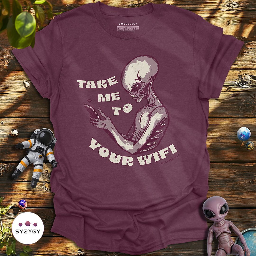 Take Me To Your Wifi T-shirt