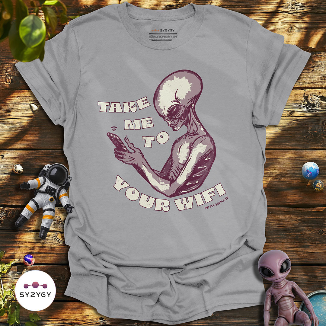 Take Me To Your Wifi T-shirt