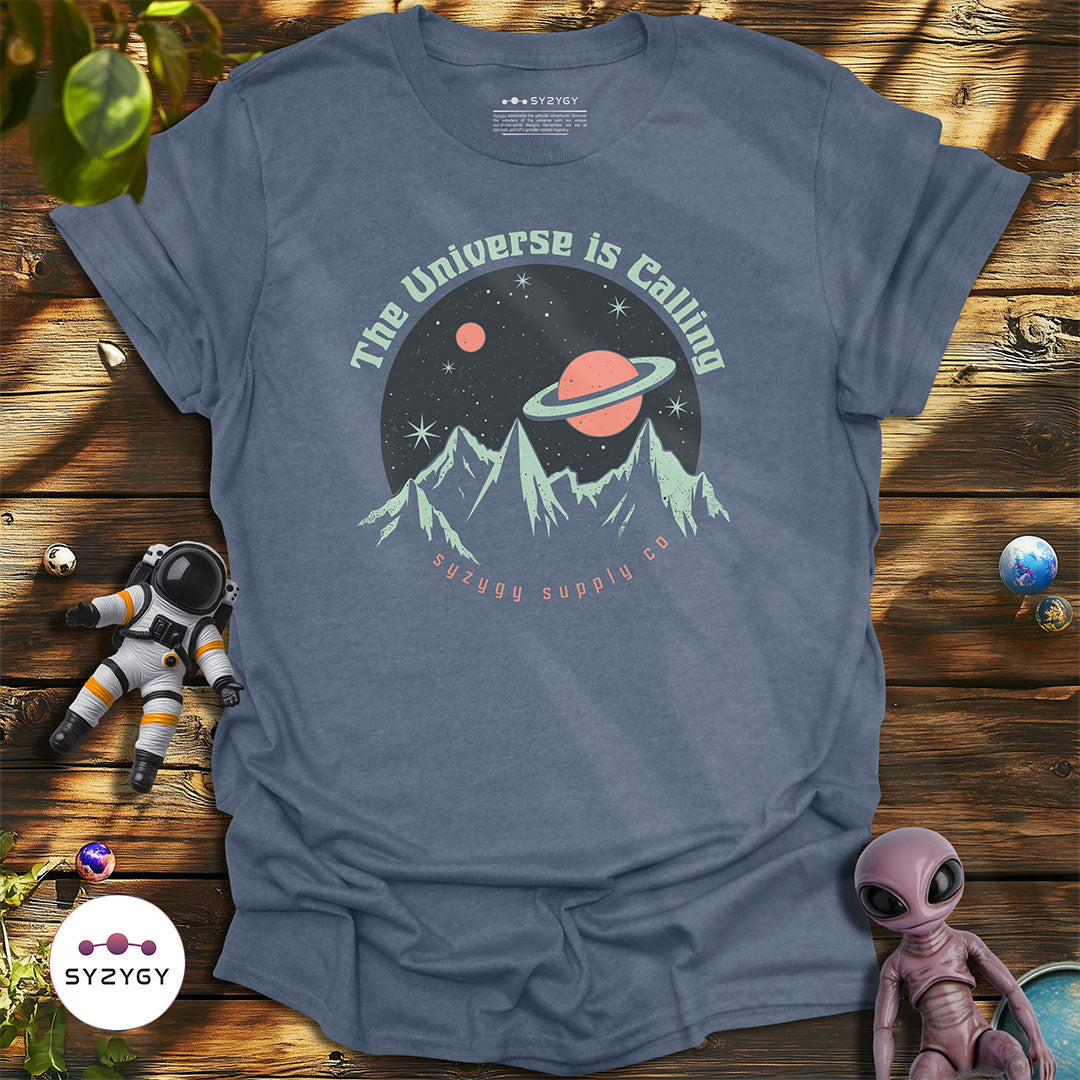 The Universe is Calling T-shirt