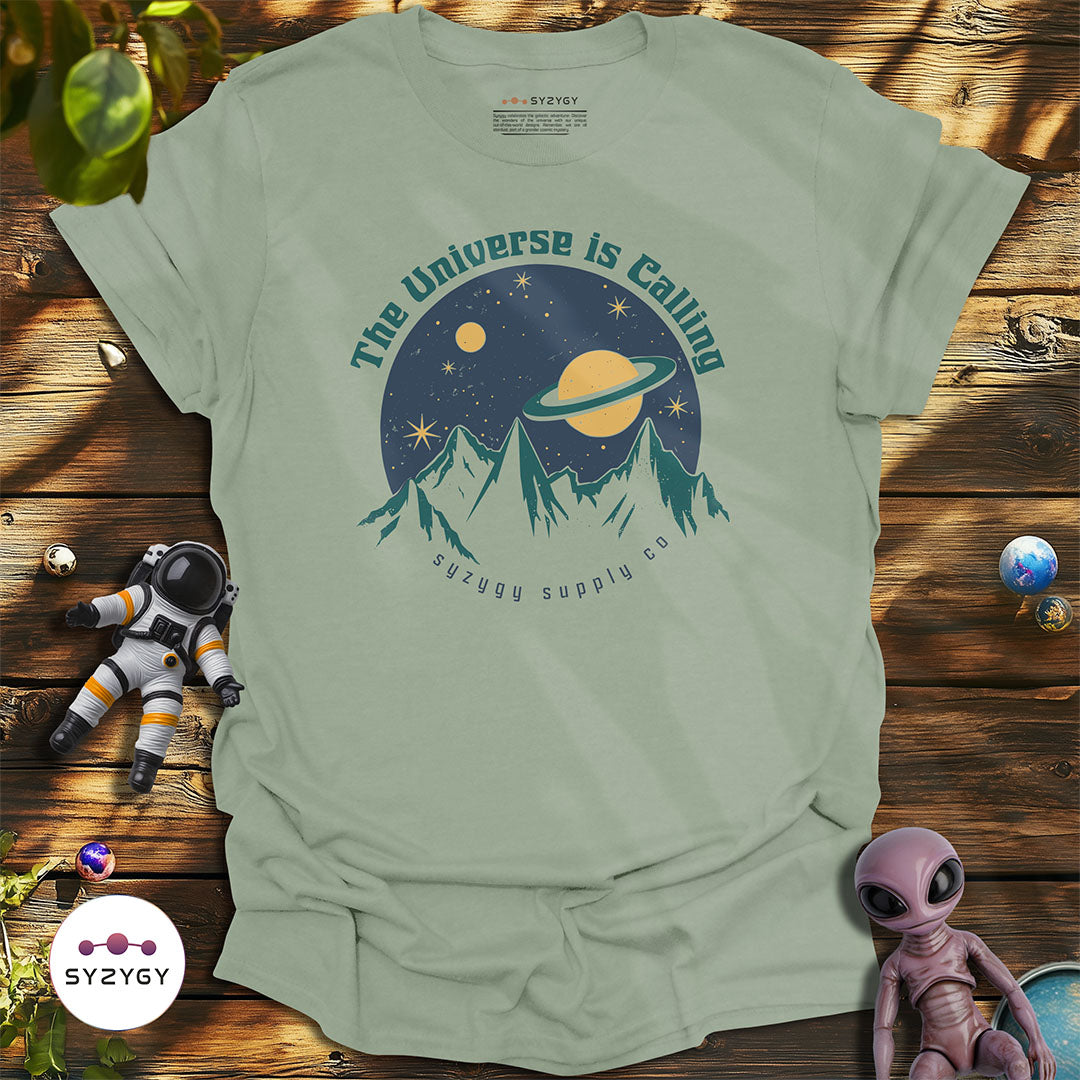 The Universe is Calling T-shirt